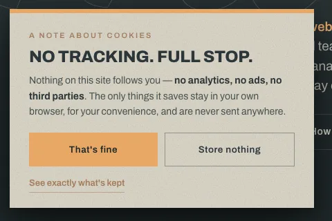 The cookie note: no tracking, full stop